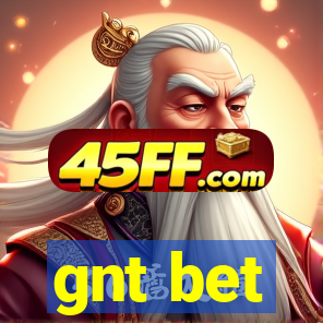 gnt bet